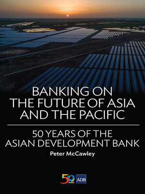 cover image of Banking on the Future of Asia and the Pacific